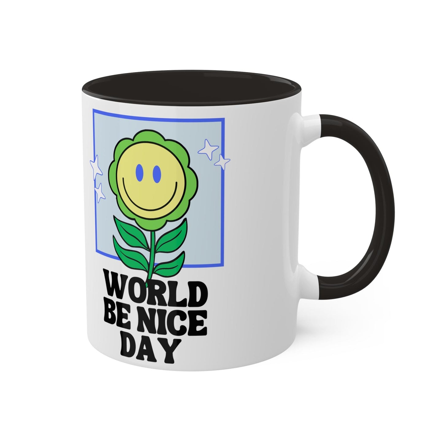 Colorful Mugs, 11oz - World Be Nice Day - Motivational, Inspirational Mug for Being Friendly and Happy, Gift for Positive Vibes, Holiday